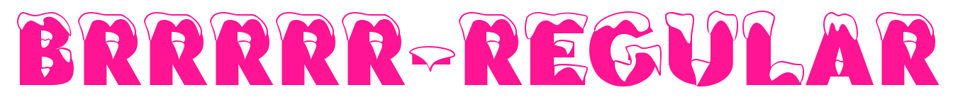 Brrrrr-Regular预览图片