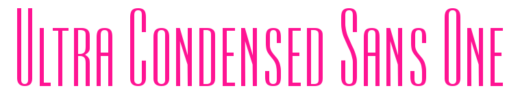 Ultra Condensed Sans One预览图片